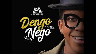 Mumuzinho   Dengo Negro 2018