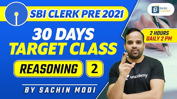 2:00 PM - SBI Clerk Pre 2021 | 30 Days Target Class | Reasoning by Sachin Modi | Day #2