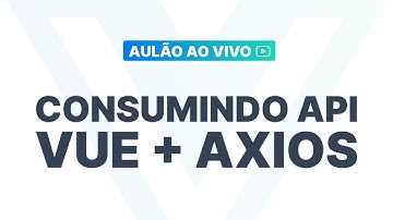 Live #12 - Consumindo API