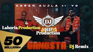 Gangsta X Karan Aulja X Lahoria Production X Rd Production X Dhol Remix