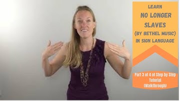 Learn No Longer Slaves in Sign Language (Part 3 of 4 in Step by Step ASL Tutorial) Walkthrough