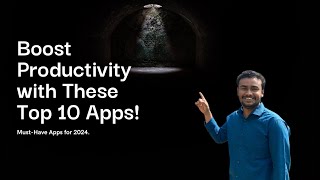 Top 10 Must-Have Apps for Productivity in 2024
