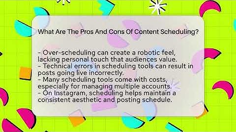 What Are The Pros And Cons Of Content Scheduling? - Everyday-Networking
