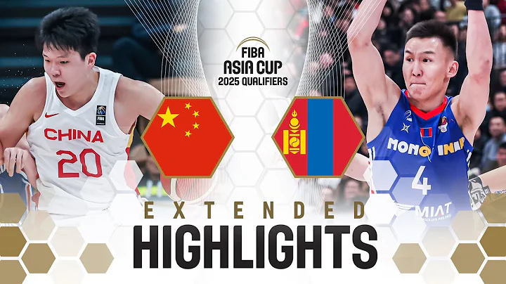 China 🇨🇳 vs Mongolia 🇲🇳 | Extended Highlights | FIBA Asia Cup 2025 Qualifiers - DayDayNews