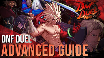 What I learned from playing the BEST DNF Duel Players | Advanced DNF Tutorial