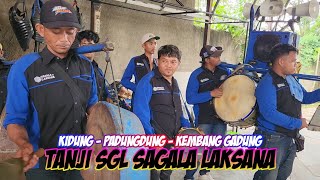 Download Lagu KIDUNG - PADUNGDUNG - KEMBANG GADUNG || TANJI SGL SAGALA LAKSANA LIVE CIKIJING RANCAEKEK  MP3