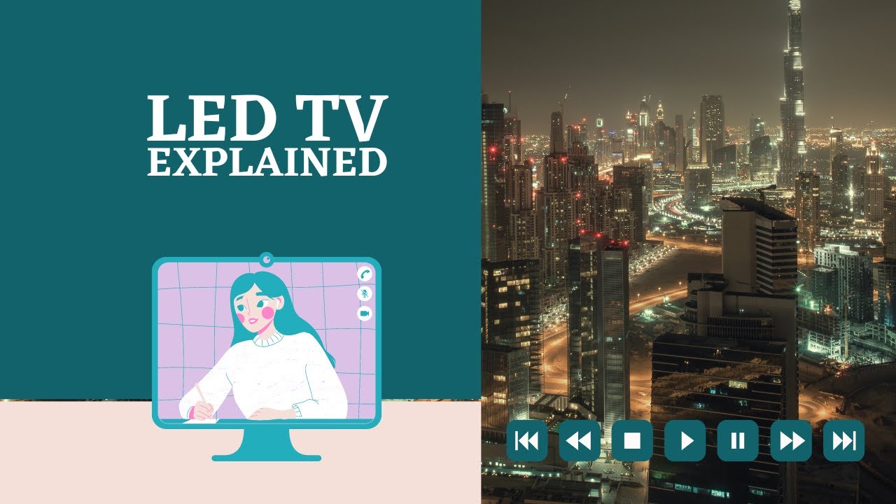 LED TV Explained YouTube