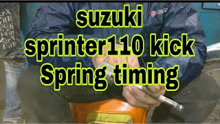 Suzuki sprinter 110 kick spring timing very easy@kashifsuzukicentre