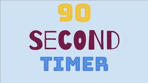 90 Second Timer