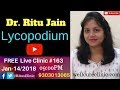 Lycopodium Homeopathic Medicine.Dr.Ritu's Live Clinic#163