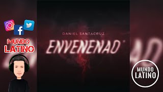 ENVENENAO · Daniel Santacruz (Bachata 2022🌍) Resimi