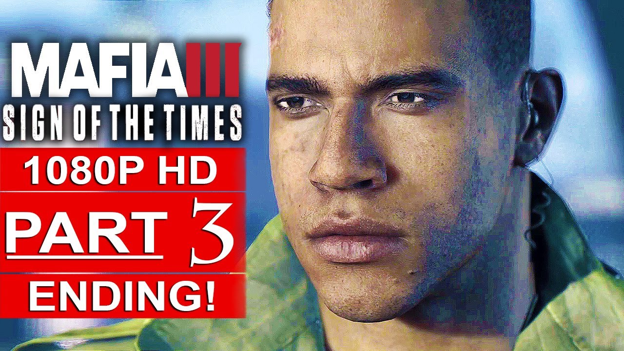 MAFIA 3 Sign Of The Times ENDING Gameplay Walkthrough Part 3 1080p HD PC No Commentary YouTube mafia-3-sign-of-the-times-ending-gameplay-walkthrough-part-3-1080p-hd-pc-no-commentary-youtube