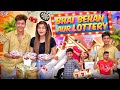 Bhai  behan aur lottery  the shivam