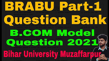 BRABU part-1 model paper b.com | bihar university b.com guess paper part-1 | #brabu_news_today