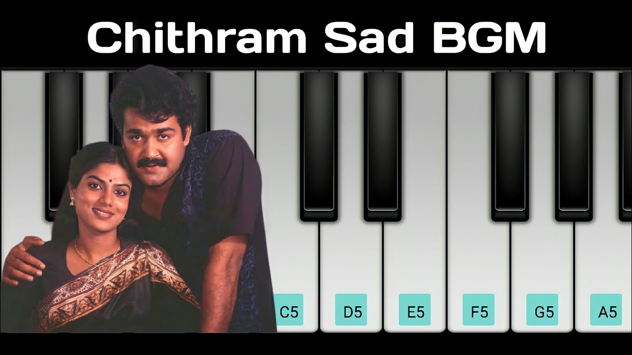 Chithram Sad Bgm  Easy Piano Tutorial   Mohanlal