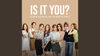 Video thumbnail of "Release - Is It You? (Original Soundtrack from "Be Mine the Series")"