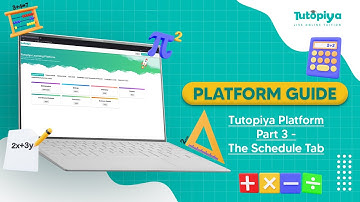 Tutopiya Platform -Part 3- The Schedule Tab