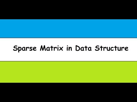Sparse Matrix | Transpose Sparse Matrix | What is sparse Matrix