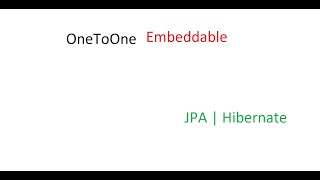 Association Mapping - One-To-One Embeddable