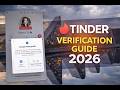 Tinder Verification Process 2026 | How to Verify Your Profile & Account