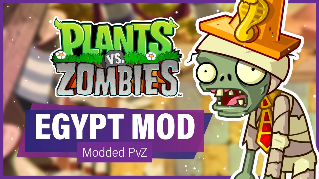 Plants vs Zombies IO Series - Ancient Egypt Mod by CoCoDring 