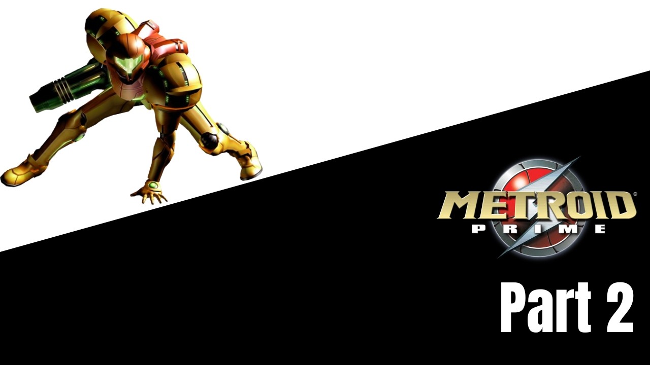 Metroid Prime Part 2