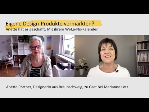 Eigene Design-Produkte verkaufen? Anette hat es geschafft. Mit ihrem Wi-La-No-Kalender