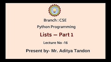 Python Programming | Lists Part-1| AKTU Digital Education