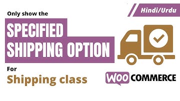 How to Add Shipping Classes in Woocommerce ? | Hindi/Urdu