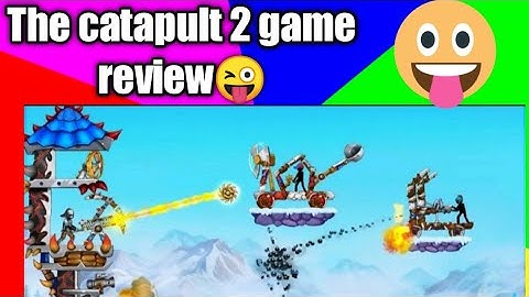 The catapult 2 review/ the catapult 2 game review with android phone..  #game  #thecatapult2
