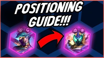 How to POSITION in TFT - COMPLETE Set 15 Guide!!!