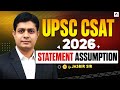 UPSC CSAT 2026 | Master Statement &amp; Assumption in One Class | UPSC 2026 Preparation | by Jasbir Sir