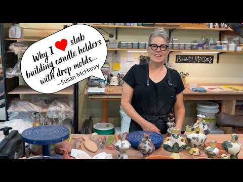 Why I Love Slab Building Candleholders with Drop Molds! | SUSAN McHENRY