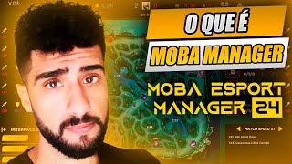 [2025] O que é MOBA Esport Manager 24 - [CONHEÇA AGORA!] screenshot 3