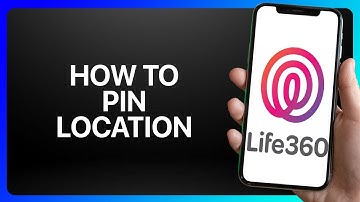 How To Pin Location On Life360 Tutorial