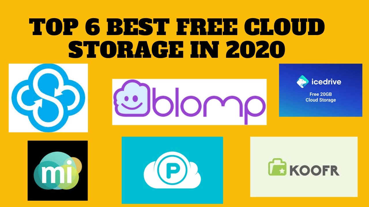 Top 6 Best Free Cloud Storage In Youtube