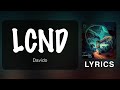 Davido - LCND (Official Lyrics) Legends Can Never Die