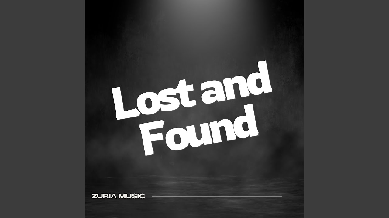 Lost and Found