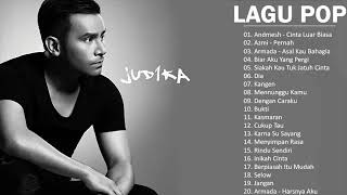 Download Lagu indonesia pop full album Terbaik pilihan Judika, Andmesh, Anji Full Album MP3