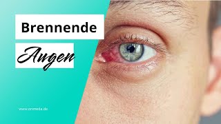 Brennende Augen: Das sind die Ursachen