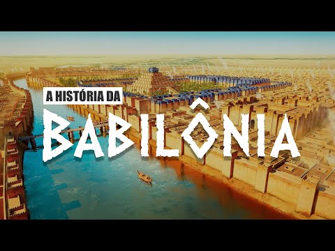Vídeo: O que é a civilização babilônica?