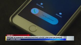 Phone scammers impersonating local law enforcement