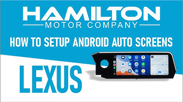 How to Setup Android Auto on Lexus Apple CarPlay Conversion Kits by Hamilton Motor Company