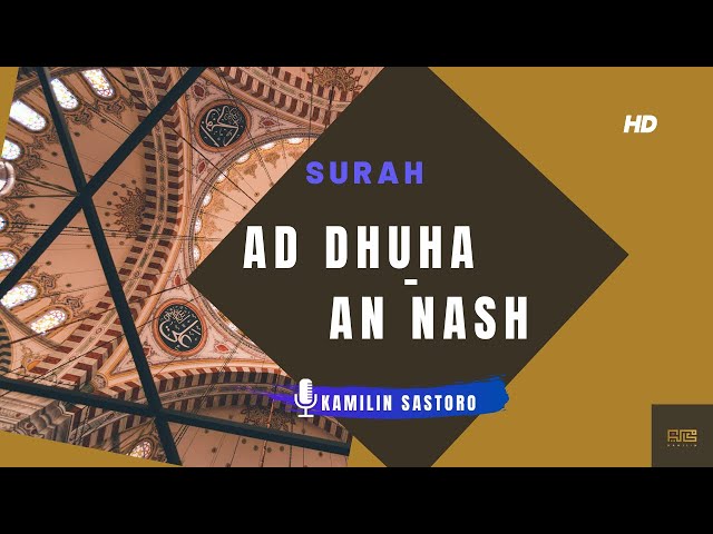 MUROTTAL MERDU SURAH AD DHUHA - AN NASH | IRAMA NAHAWAND | KAMILIN SASTORO class=