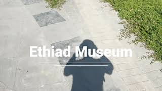 Etihad Museum, a nice informative experience | Dubai | UAE | 4K