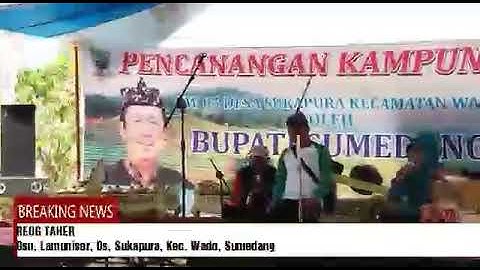 SEPUTAR SUMEDANG #Reog_TAHER