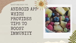 Android framework-Android app  which provides tips to boost immunity & fightCorona screenshot 1