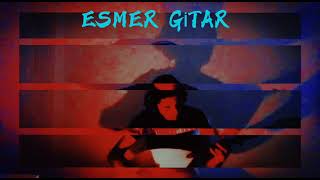 MAVİ TÜRKÜ(YOLA DÜŞ)//ESMER GİTAR COVER