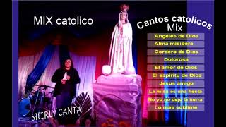 Mix de Cantos catolicos