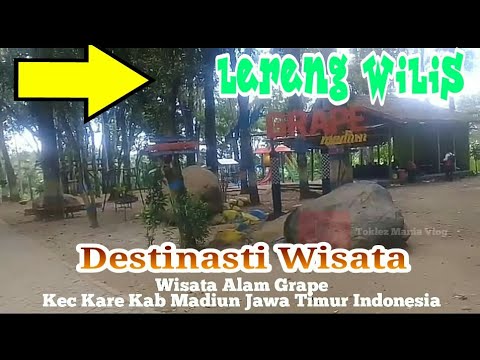 Wana Wisata Grape Kec Kare Kab Madiun 2020 Youtube